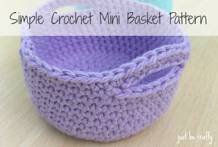 crochet basket pattern simple crochet mini basket pattern - free pattern by just be crafty lgapomq