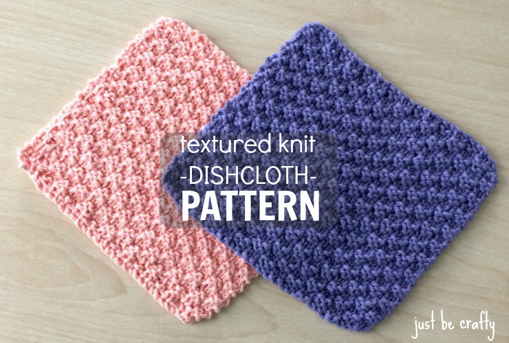 knitted dishcloth patterns new free pattern - textured knit dishcloth pattern - by just be crafty lqnuohs