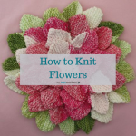 knitted flowers how to knit flowers 39 easy knitting patterns valtwzt