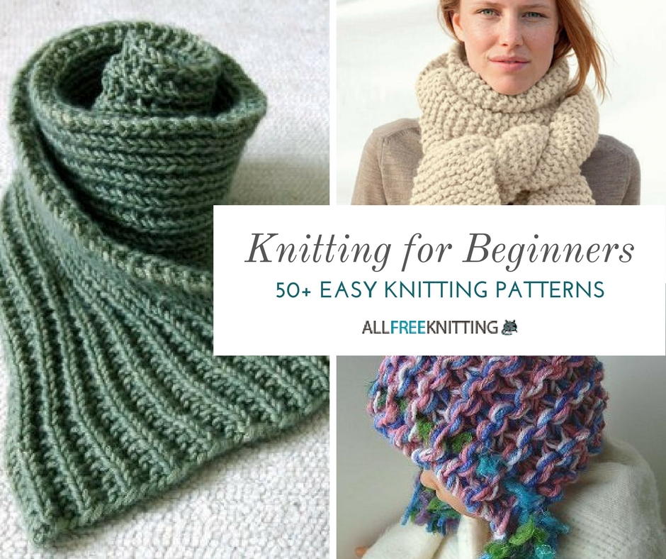 knitting patterns for beginners knitting for beginners: 50+ easy knitting patterns | allfreeknitting.com teqzjxw