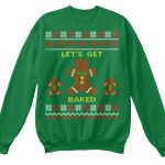 Baked Ugly Christmas Sweaters - LET'S GET BAKED Products from Pets