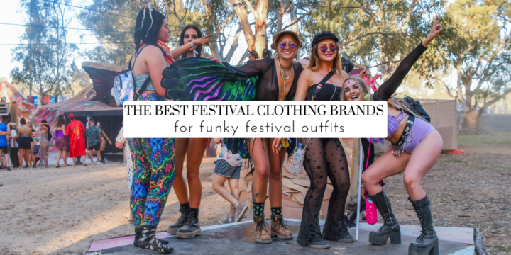 Funky Festival Outfits: The 10 Best Festival Clothing Brands for Girls